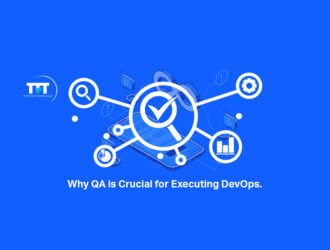 Why QA is Crucial for Executing DevOps?