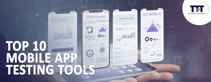 Top 10 Mobile App Testing Tools For Android & iOS App in 2021 1 Top 10 Mobile App Testing Tools For Android & iOS App in 2021