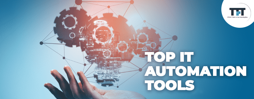 Top IT Automation Tools that you must know in 2022 1 IT Automation Software