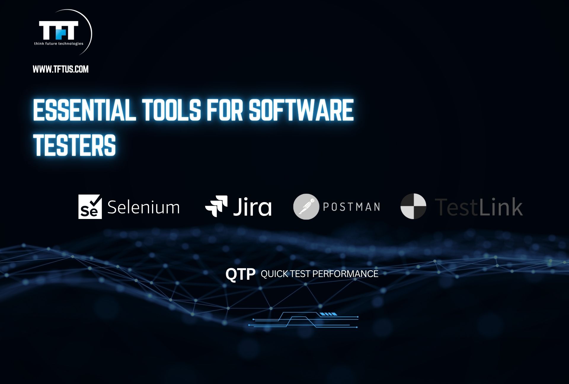 What Is a Software Tester? Roles, Skills & Career Guide 5 Slide titled “Essential Tools for Software Testers” displaying tool names and logos such as Selenium, Jira, Postman, TestLink, and QTP (Quick Test Professional).