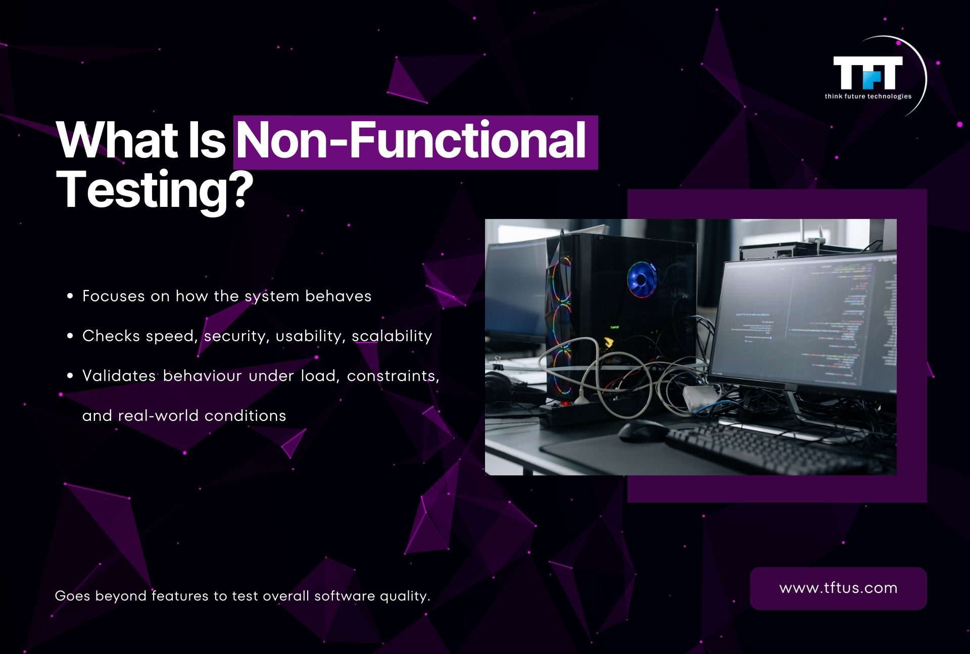 Informational slide defining non-functional testing as evaluating how a system behaves, including checks for speed, security, usability, scalability, and performance under real-world conditions.