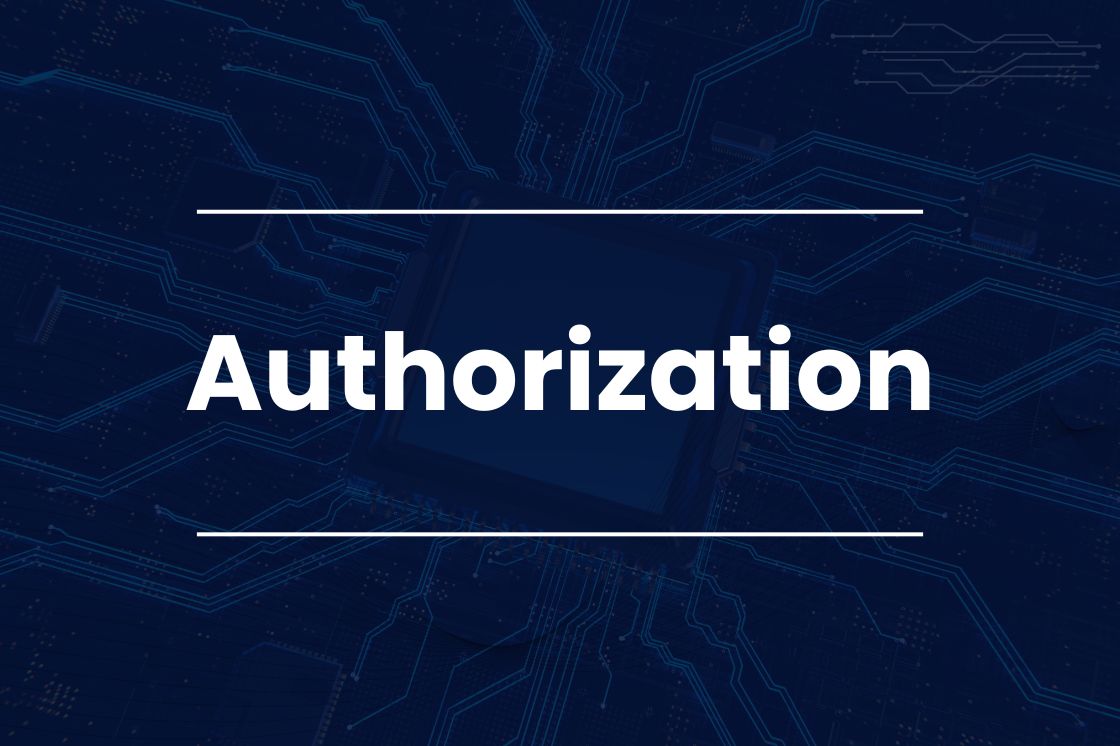What is Authorization?