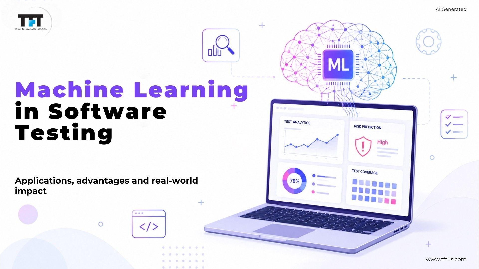 How Machine Learning Can Be Used in Software Testing: Benefits & Use Cases 1 Illustration introducing machine learning in software testing, highlighting how ML improves test analytics, predicts risks, increases test coverage, and enhances quality assurance through intelligent automation.