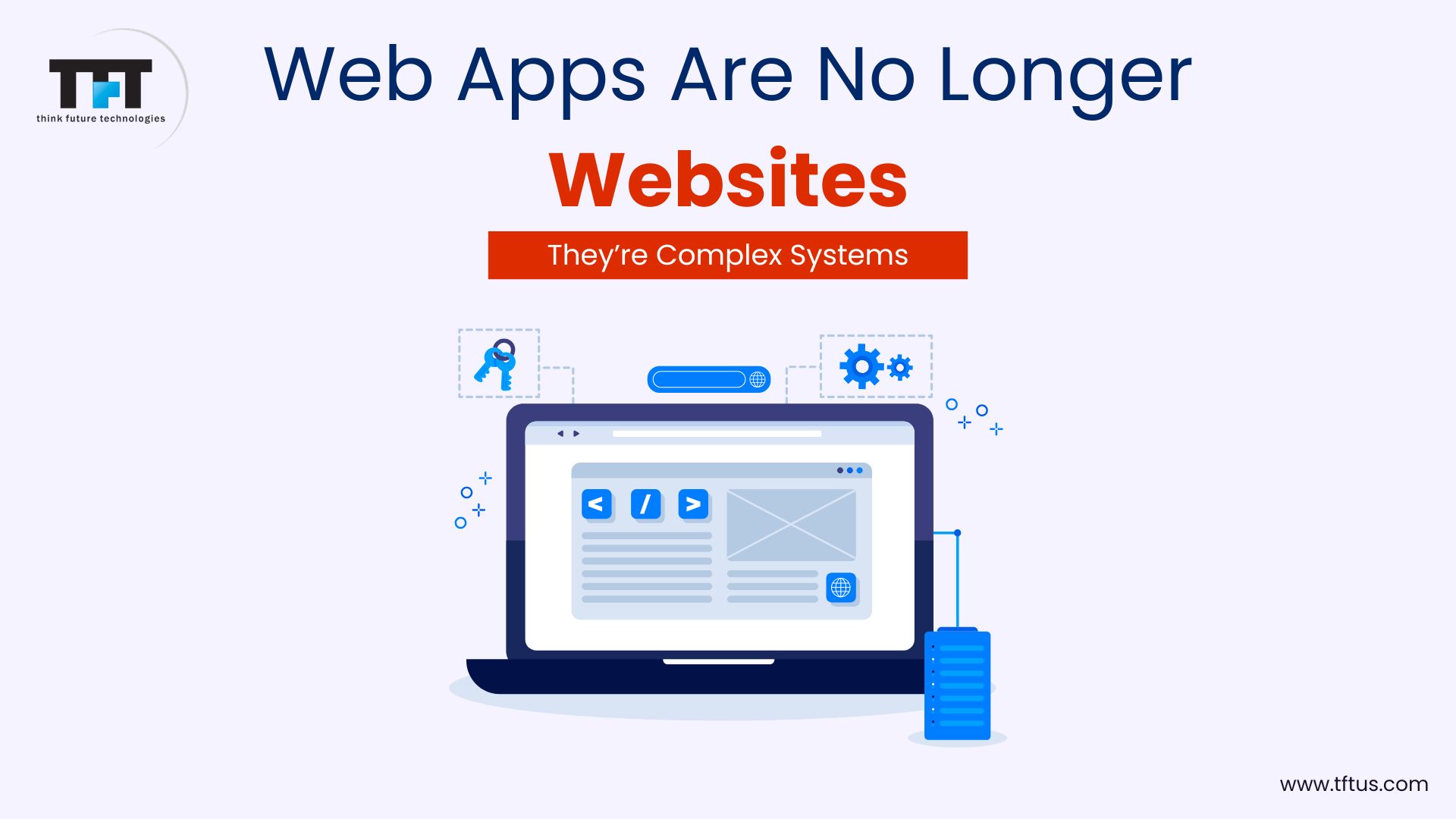 Best Angular Development Companies: Top Agencies for Secure, Scalable Web Applications 4 “Web apps are complex systems, not just websites, illustrated with a modern application interface and connected components.”