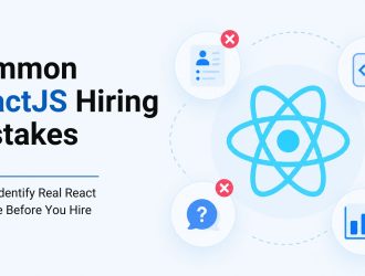ReactJS hiring guide illustrating how to assess developer skills beyond resumes, technical interviews, JavaScript fundamentals, and real-world React expertise