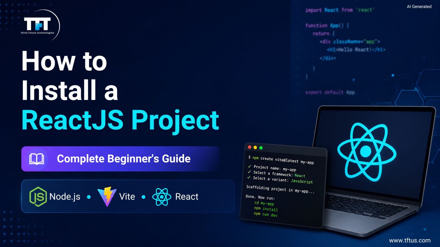 How to Start a ReactJS Project: Step-by-Step Setup Guide for Beginners