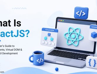 TFT Think Future Technologies blog banner titled What Is ReactJS? A Beginner’s Guide to Components, Virtual DOM & Modern UI Development featuring a laptop with the React logo and React concept illustrations