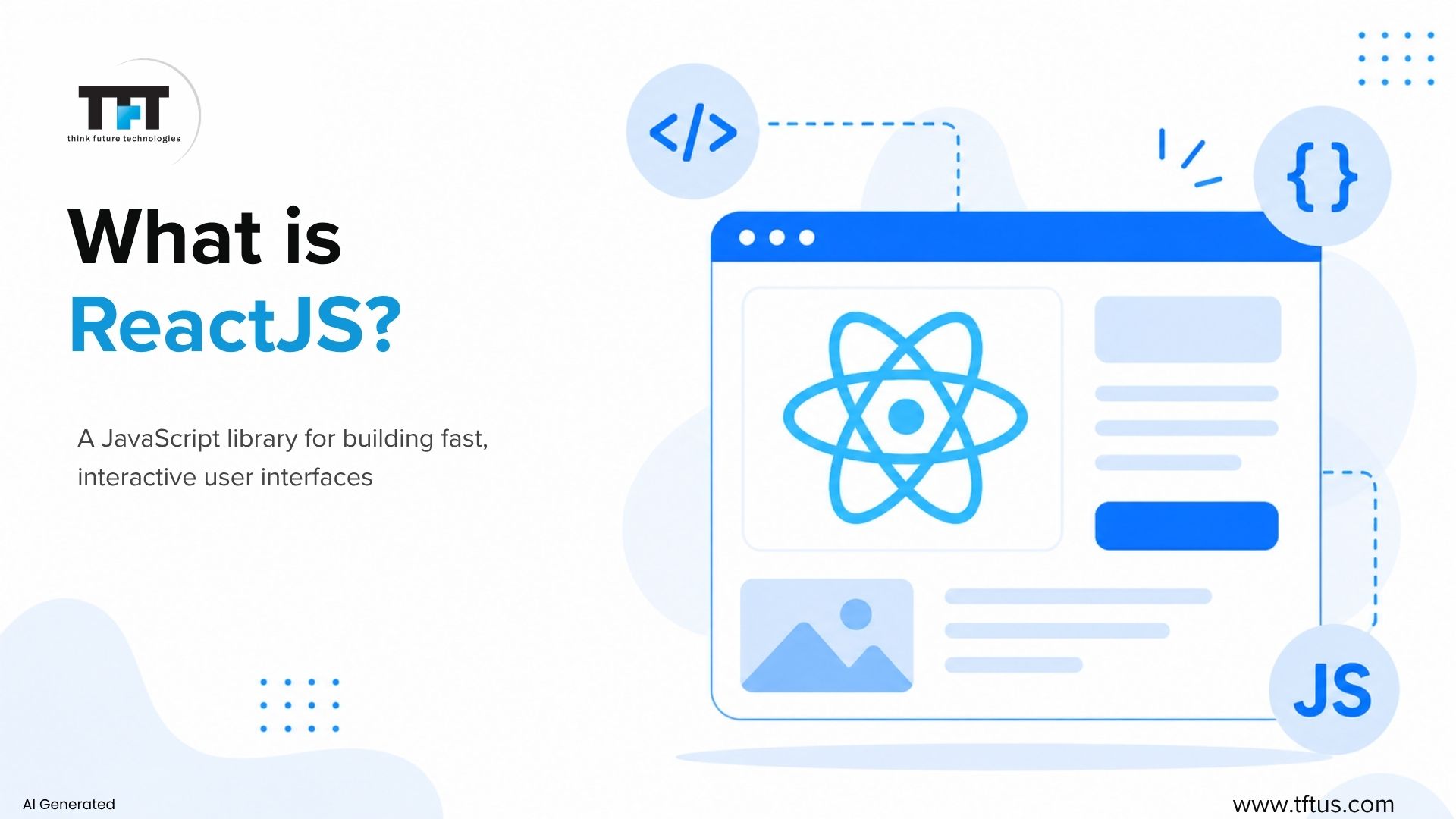 Infographic highlighting the core benefits of ReactJS, including reusable components, fast rendering, cleaner code, and easier maintenance, centered around the React logo.
