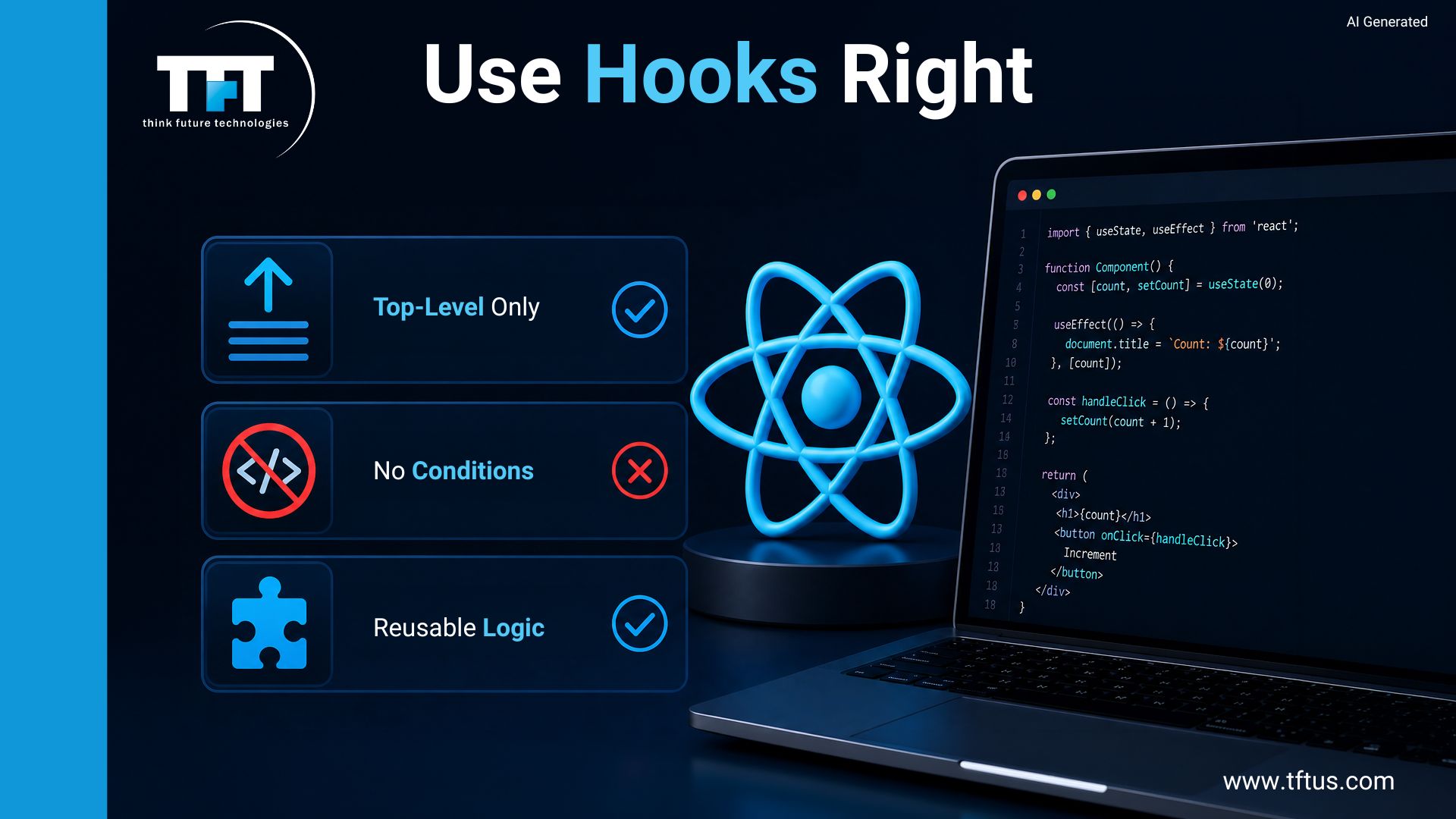 React Hooks best practices covering top-level Hook usage, avoiding conditional Hooks, and writing reusable, maintainable React component logic